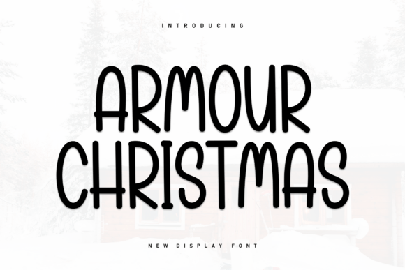 Armour Christmas Font for Handmade Creators
