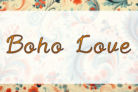 Boho Love: The Font That Transformed My Brand