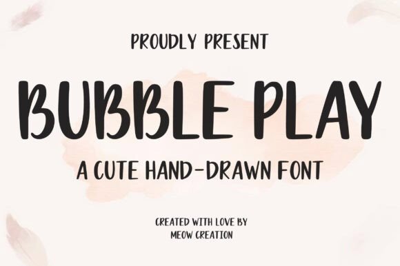 Bubble Play: A Versatile Display Font for Digital Design