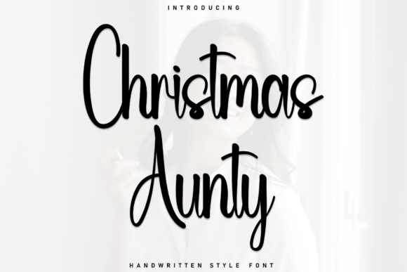 Christmas Aunty: A Font That Brings Warmth and Personality to Your Editorial Design