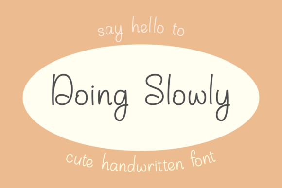 Doing Slowly: A Script Font for Elegant Web Design