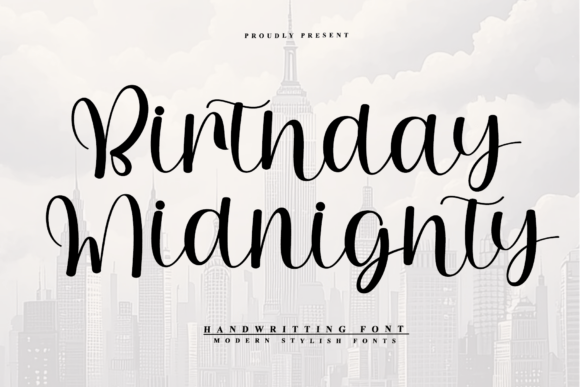 Font Choice That Speaks Volumes: Birthday Midnighty for Campaigns