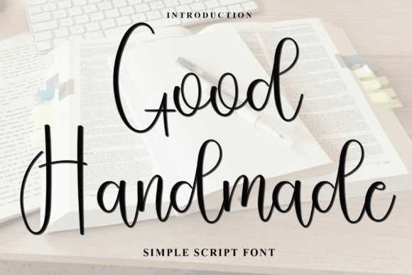 Good Handmade: The Font That Brings Holiday Magic to Your Campaigns