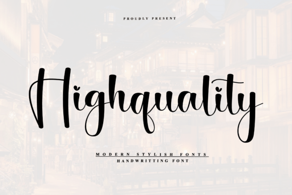Highquality: The Perfect Font for Building a Strong Brand Identity
