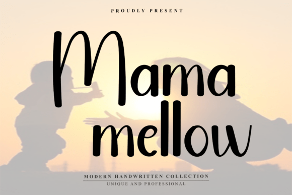 Mama Mellow: A Font That Breathes Warmth Into Your Creations