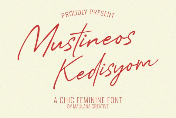 Mustineos Kedisyom: A Font for Effortless Elegance