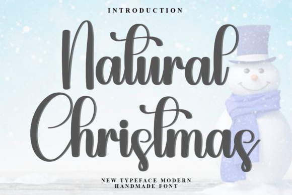 Natural Christmas: A Warm Script Font for Digital Design