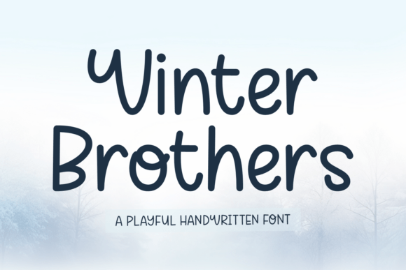 Winter Brothers: A Playful Script Font for Dynamic Digital Campaigns